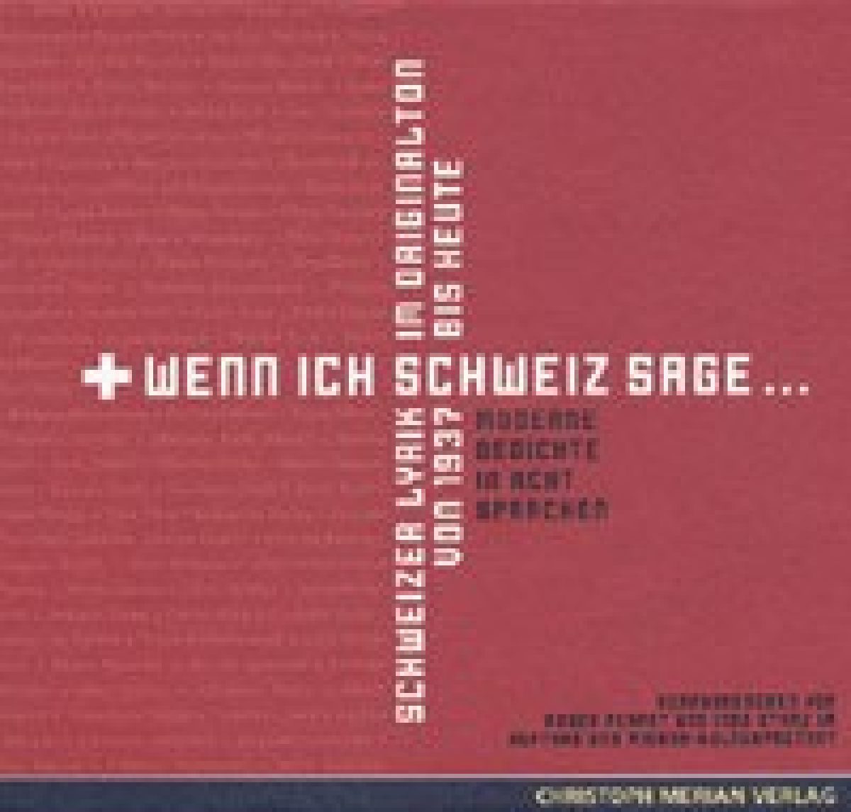 Wenn ich Schweiz sage...