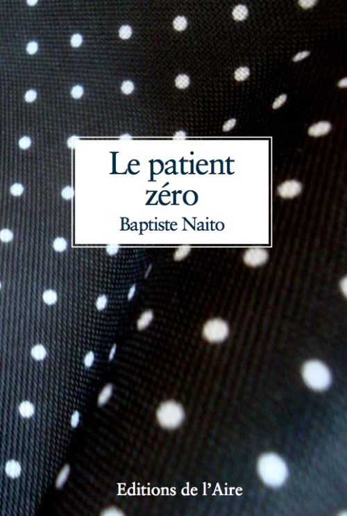 Le Patient zéro