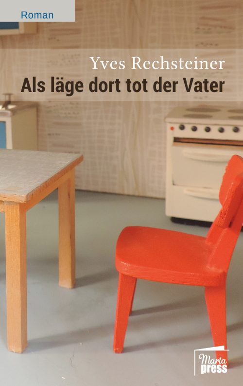 Als läge dort tot der Vater