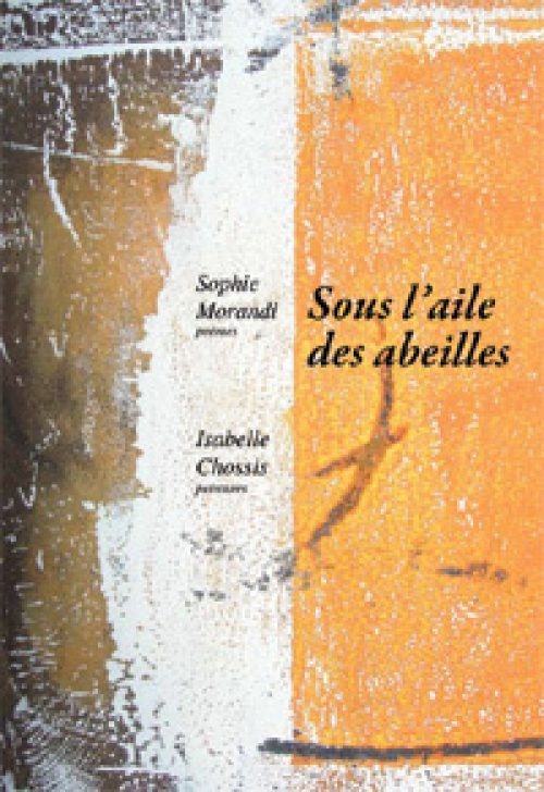 Sous l’aile des abeilles