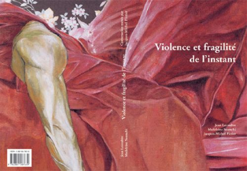 Violence et fragilité de l'instant