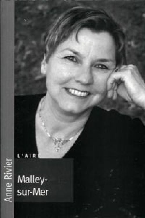 Malley-sur-Mer, et autres chroniques