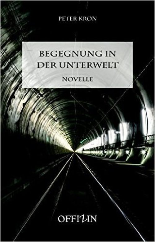 Begegnungen in der Unterwelt