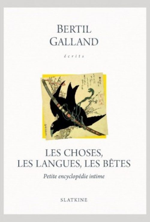 Les Choses, les langues, les bêtes