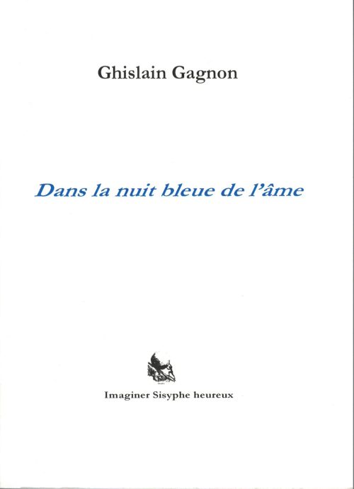 Dans la nuit bleue de l'âme