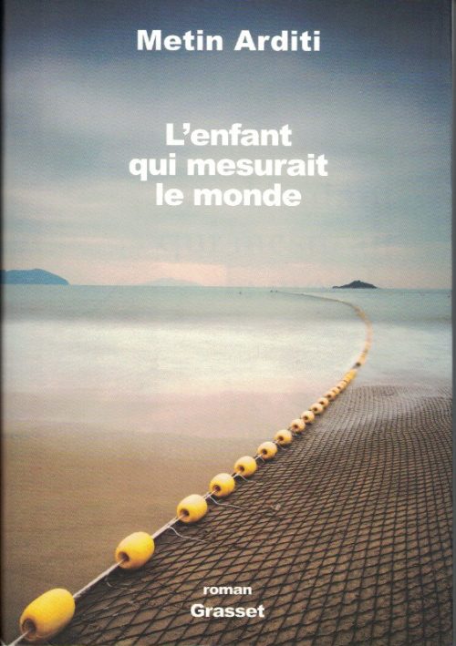 L'Enfant qui mesurait le monde
