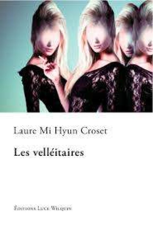 Les Velléitaires