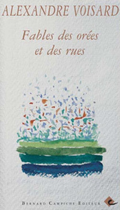 Fables des orées et des rues