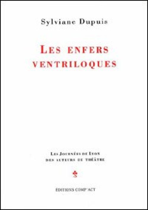 Les enfers ventriloques
