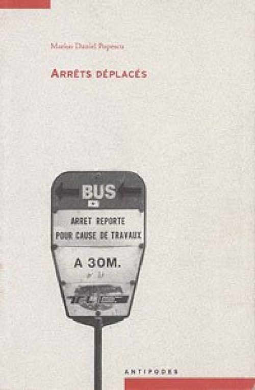 Arrêts déplacés