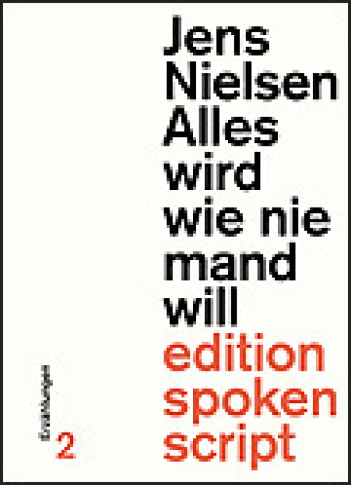 Alles wird wie niemand will