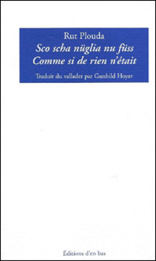 Comme si de rien n'était [Sco scha nüglia nu füss]