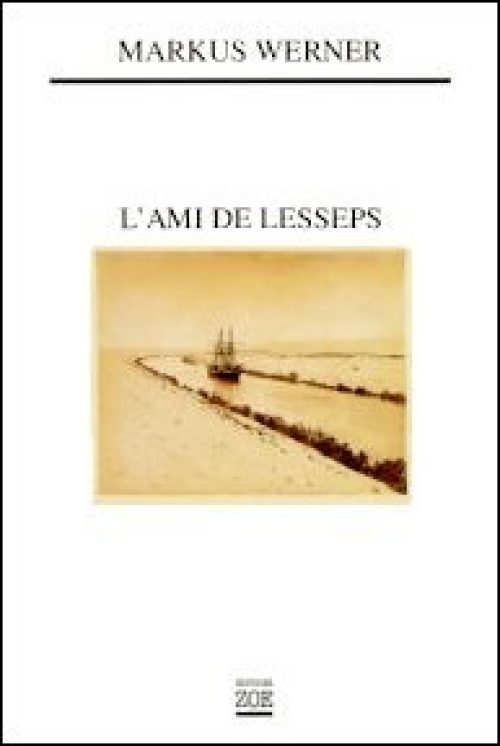 L'Ami de Lesseps [Der ägyptische Heinrich]