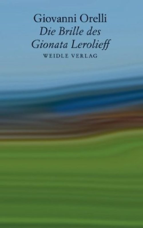 Die Brille des Gionata Lerolieff