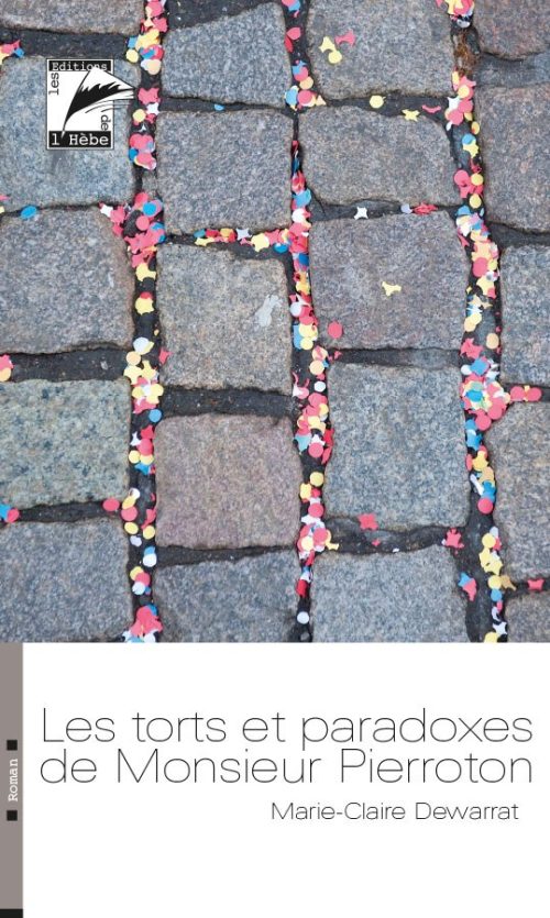 Les Torts et les paradoxes de Monsieur Pierroton