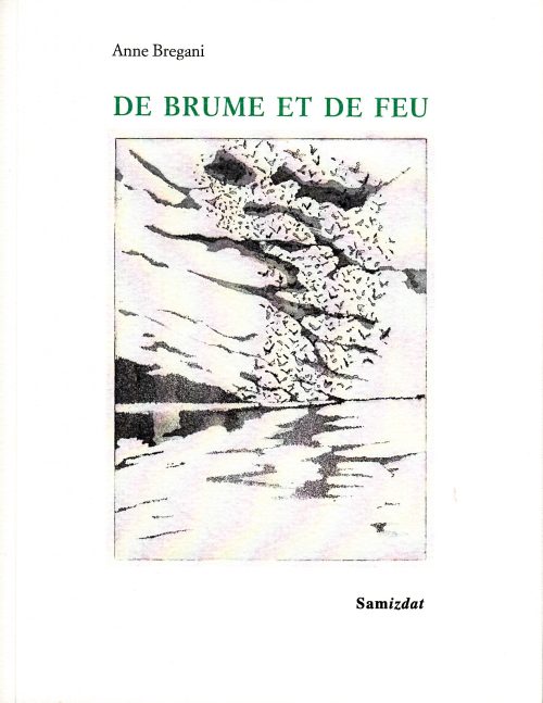 De brume et de feu