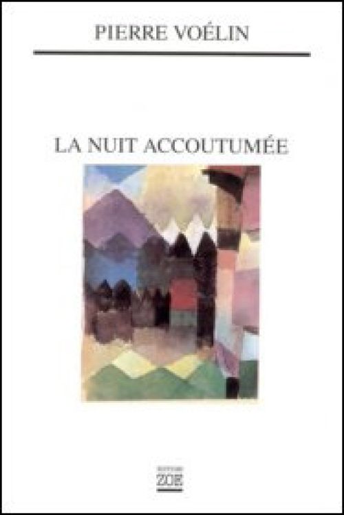 La Nuit accoutumée
