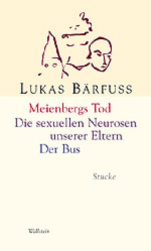 Meienbergs Tod / Die sexuellen Neurosen unserer Eltern / Der Bus