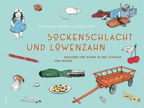 Sockenschlacht und Löwenzahn Mädchen und Buben in der Schweiz von früher