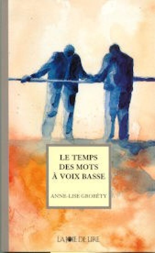 Le Temps des mots à voix basse